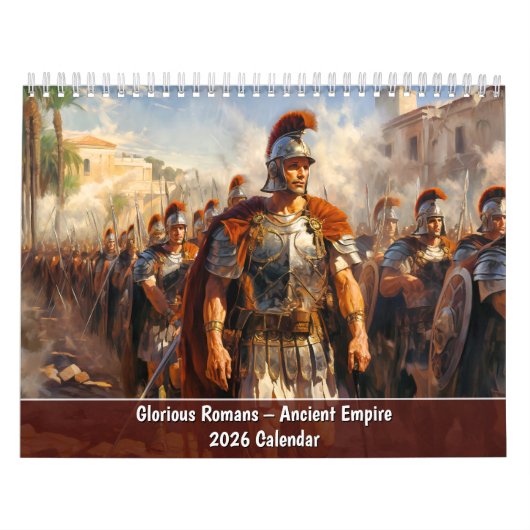 Glorious Romans – Ancient Empire 2026 Calendar カレンダー (カバー)
