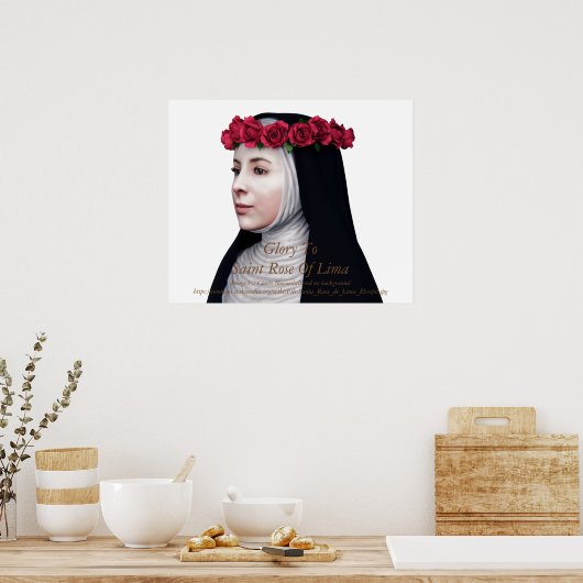 Glory To Saint Rose Of Lima ポスター (キッチン)