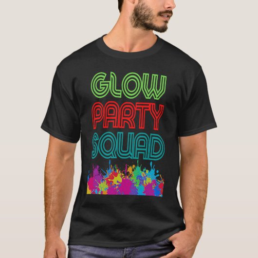 Glowパーティー分隊Let's Glow 熱狂する present Costume Tシャツ (正面)