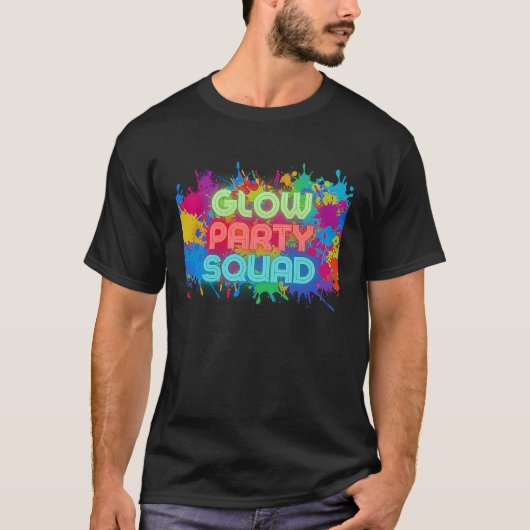 Glowパーティー分隊Let's Glow 熱狂する present Costume Tシャツ (正面)