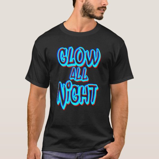 Glow All Neon Theme Party 80s Rave Color Tシャツ (正面)