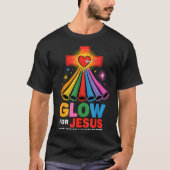 Glow For Jesus Christian Faith  Tシャツ (正面)