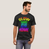 Glow Hard Or Glow Home 80年代パーティー 80年代テーマ グローP Tシャツ (正面フル)