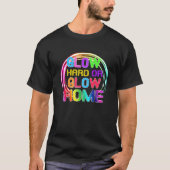 Glow Hard Or Glow Home Lights Party Tシャツ (正面)