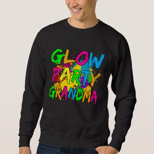 Glow Party Clothing Glow Party Glow Party Grandma スウェットシャツ (正面)