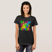Glow Party Clothing Glow Party Glow Party Grandma Tシャツ (正面フル)
