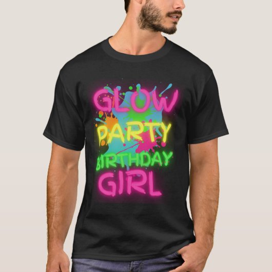 Glow Party Squad Birthday Girl Paint Splatter Glow Tシャツ (正面)