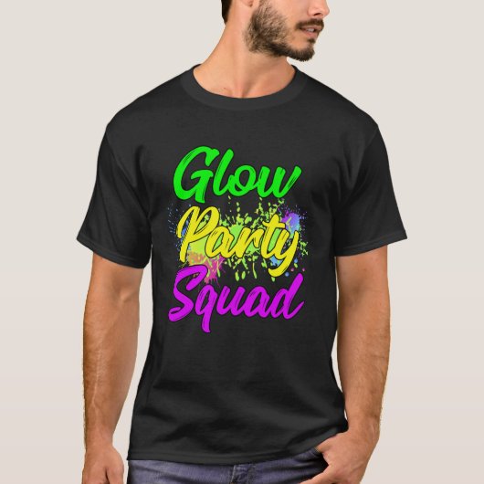 Glow Party Squad Paint Splatter Effect Glow Party  Tシャツ (正面)