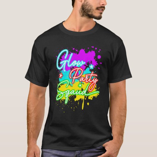 Glow Party Squad Paint Splatter Effect Let's Glow Tシャツ (正面)
