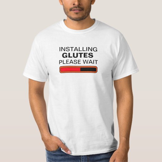 Glutesを取付けて待って下さい Tシャツ (正面)
