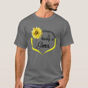 Gmaの贈り物:幸福は汚名である Tシャツ