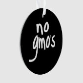 GMOが健康な食品を推奨しないブラック オーナメント (正面)
