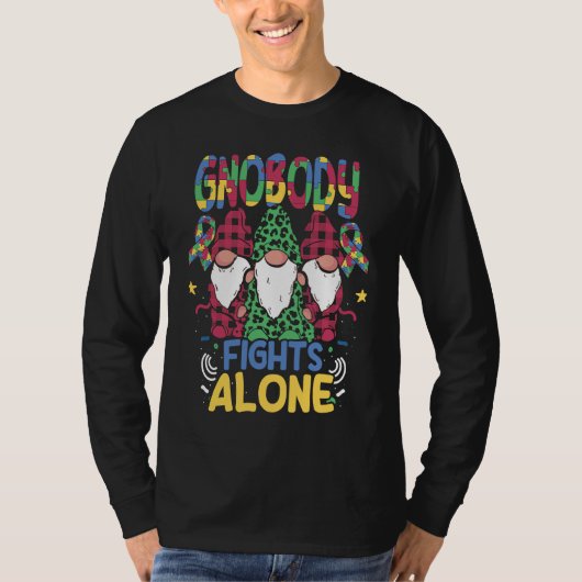 Gnobody Fights Alone Autistic Gnome Support Autism Tシャツ (正面)