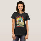 Gnome Gardening Just One More Gnomie Lawn & Garden Tシャツ (正面フル)