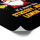 Gnome - Life Isn't So Much Easy Peasy Lemon Squeez ポスター (角)