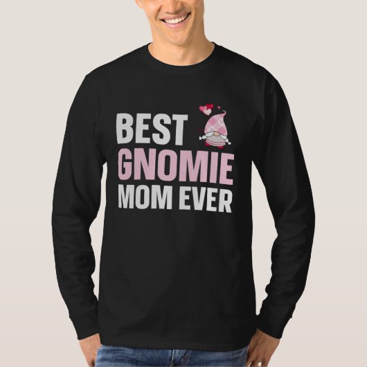 Gnome Mom Best Gnomie Mom Tシャツ (正面)