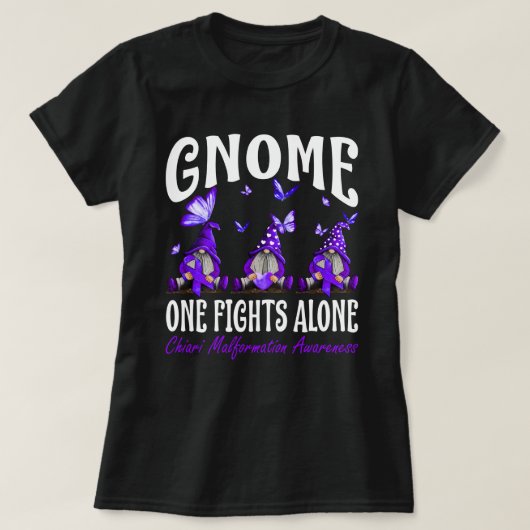 Gnome One Fights Alone Chiari Malformation Awarene Tシャツ (デザイン正面)