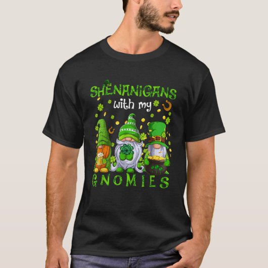Gnome St Patrick s Day Shenanigans With My Gnomies Tシャツ (正面)
