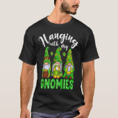 Gnome St Patricks Day Hanging With My Gnomies Sham Tシャツ (正面)