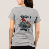 Gnomey homey gnome at home トライブレンドTシャツ (裏面)