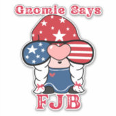 Gnomie氏がFJBおもしろい格言 シール (正面)