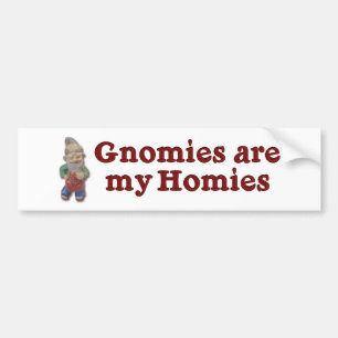 Gnomiesは私のHomiesです バンパーステッカー