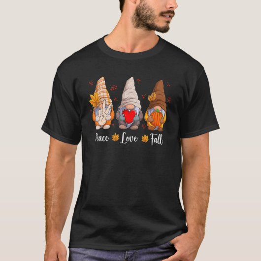 Gnomies Peace Love Fall Season  Autumn Leaves Tシャツ (正面)