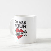 goあなたのお母さんに尋ねます コーヒーマグカップ (正面左)