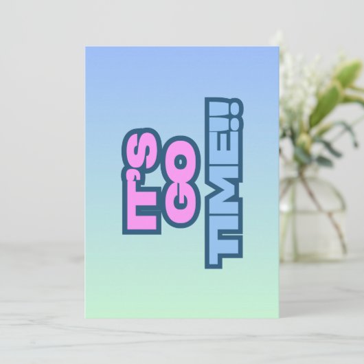 GOタイムだ 招待状 (スタンド正面)