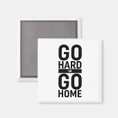 Go懸命またはGo Home マグネット (正面/裏面)