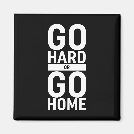 Go懸命またはGo Home マグネット (正面)