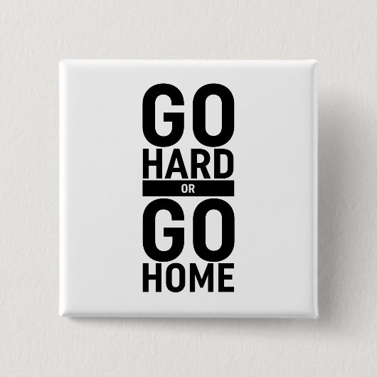 Go懸命またはGo Home 缶バッジ (正面)