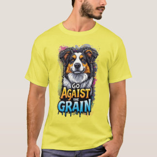 Go Against The Grain: Cheerful Dog Portrait Tシャツ