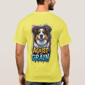 Go Against The Grain: Cheerful Dog Portrait Tシャツ (裏面)