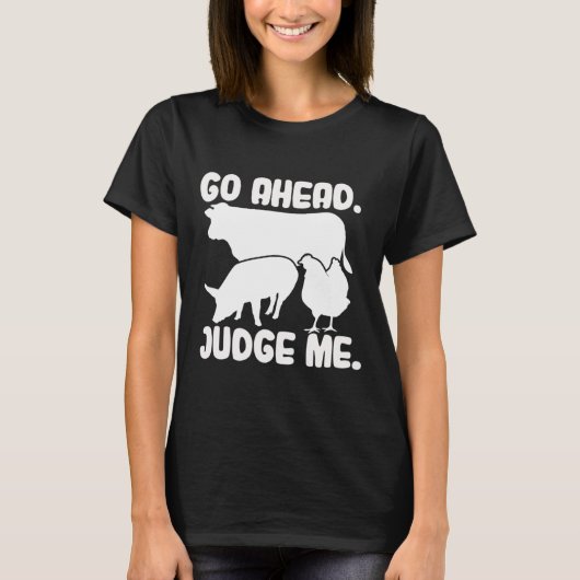 Go Ahead Judge Meステッカー Tシャツ (正面)