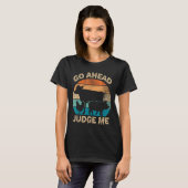 Go Ahead Judge Me Livestock Show Judging Cow Pig C Tシャツ (正面フル)