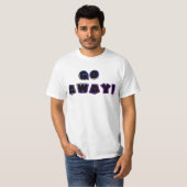 GO AWAY! #2 Tシャツ (正面フル)