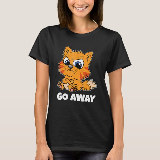Go Away Cat Tシャツ (正面)