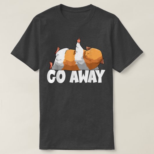 Go Away Guinea Pig Tシャツ (デザイン正面)