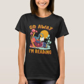 Go Away I m Reading Book Library Librarian Mammoth Tシャツ (正面)