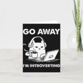 Go Away I'm Introverting  カード (正面)
