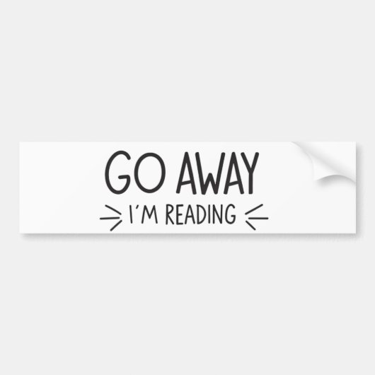Go Away I'm Reading – 読書家ステッカー バンパーステッカー (正面)