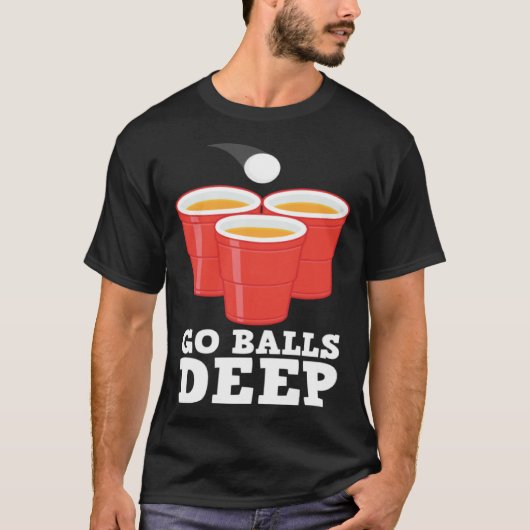 Go Balls Deep I Beer Ping Pong Table Tennis  1 Tシャツ (正面)