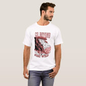 Go Beyond StayワイルドTシャツ Tシャツ (正面フル)