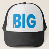 Go Big Motivational Quote キャップ (正面)