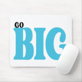 Go Big Motivational Quote マウスパッド (マウス)