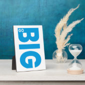 Go Big Motivational Quote Blue フォトプラーク (側面)