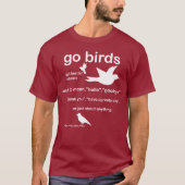 Go Birds Definition – フィラデルフィア・フットボール Tシャツ (正面)