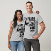 Go Do Something That Makes You Sweat Athletic Moti Tシャツ (ユニセックス)