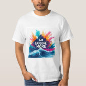 Go Explore More T-Shirt | Adventure Burst Motivati Tシャツ (正面)